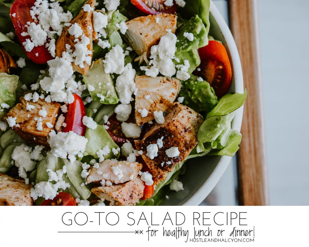 A Make-At-Home Salad Recipe That Made Me Actually Like Salad // on Hustle + Halcyon