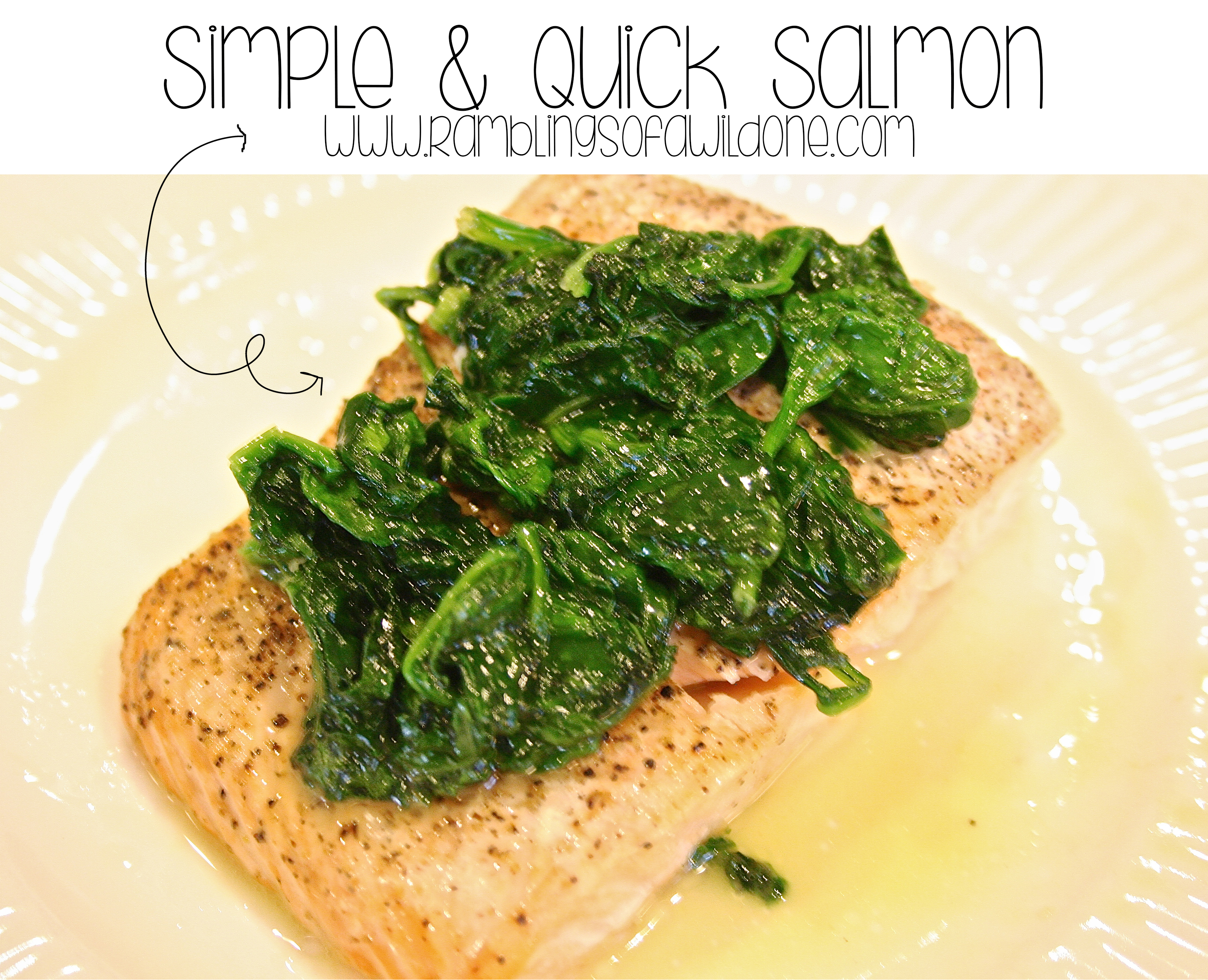 Simple & Quick Salmon Recipe